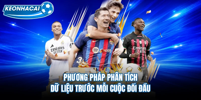 Phương pháp phân tích dữ liệu trước mỗi cuộc đối đầu